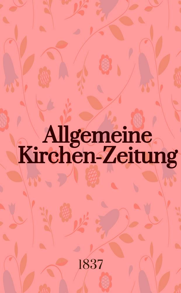 Allgemeine Kirchen-Zeitung : ein Archiv für die neueste Geschichte und Statistik der christlichen Kirche, nebst einer kirchenhistorischen und kirchenrechtlichen Urkundensammlung. Jg. 16 1837, Bd. 2, № 155