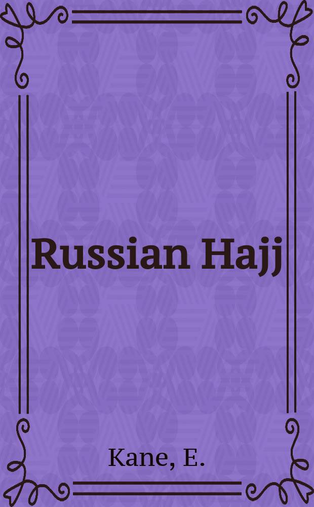 Russian Hajj