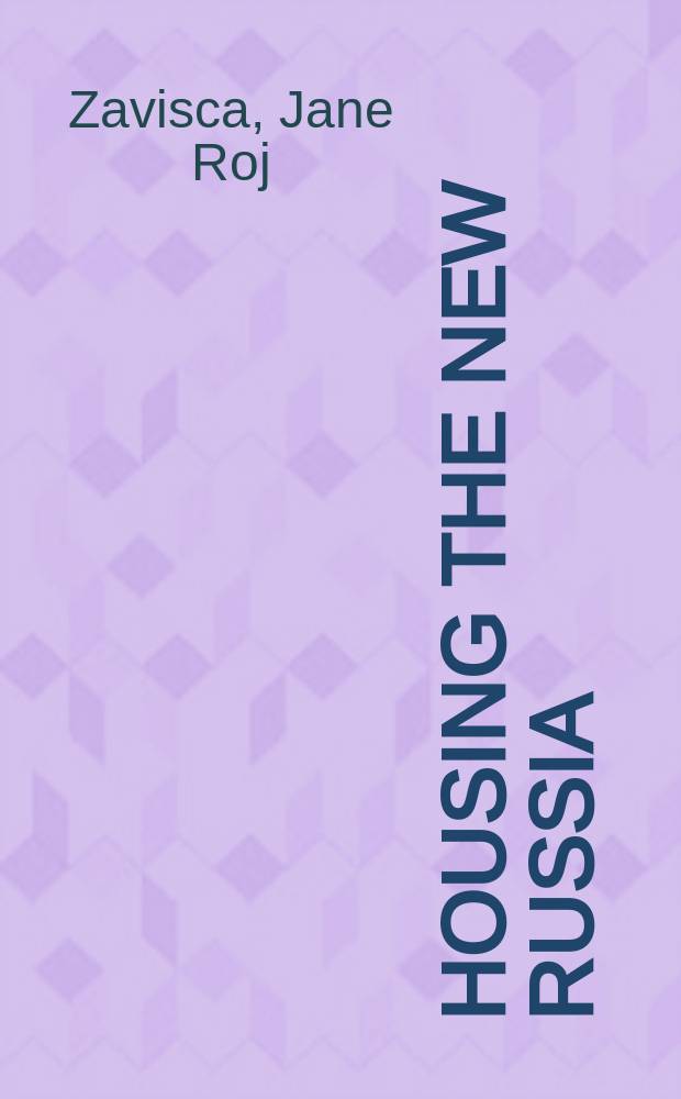 Housing the new Russia