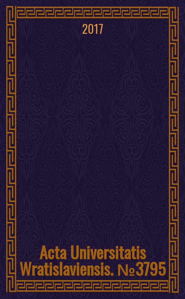 Acta Universitatis Wratislaviensis. № 3795