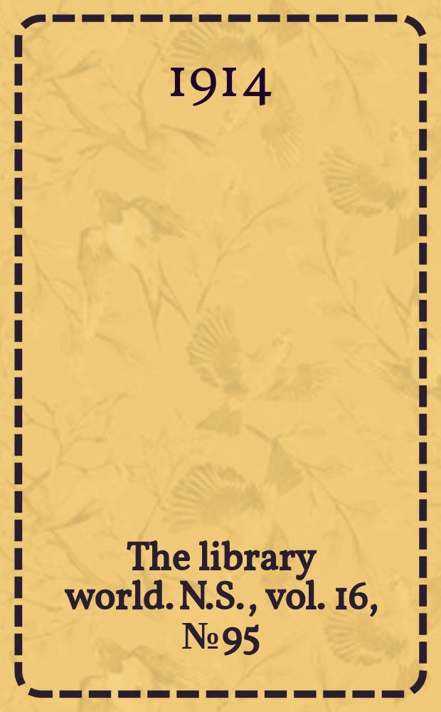 The library world. N.S., vol. 16, № 95