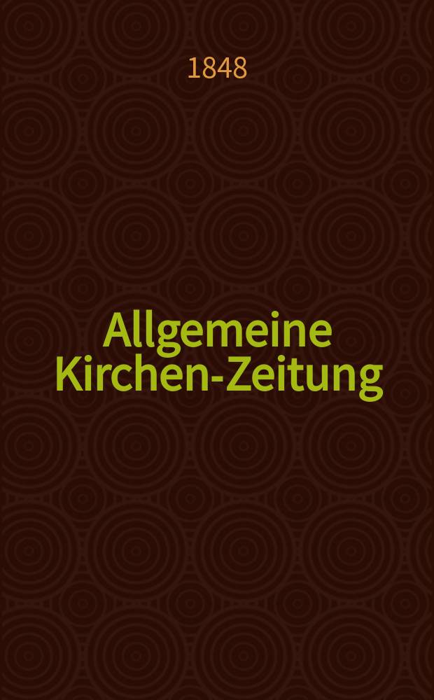 Allgemeine Kirchen-Zeitung : ein Archiv für die neueste Geschichte und Statistik der christlichen Kirche, nebst einer kirchenhistorischen und kirchenrechtlichen Urkundensammlung. [Jg. 27 1848, Bd. 2], № 129