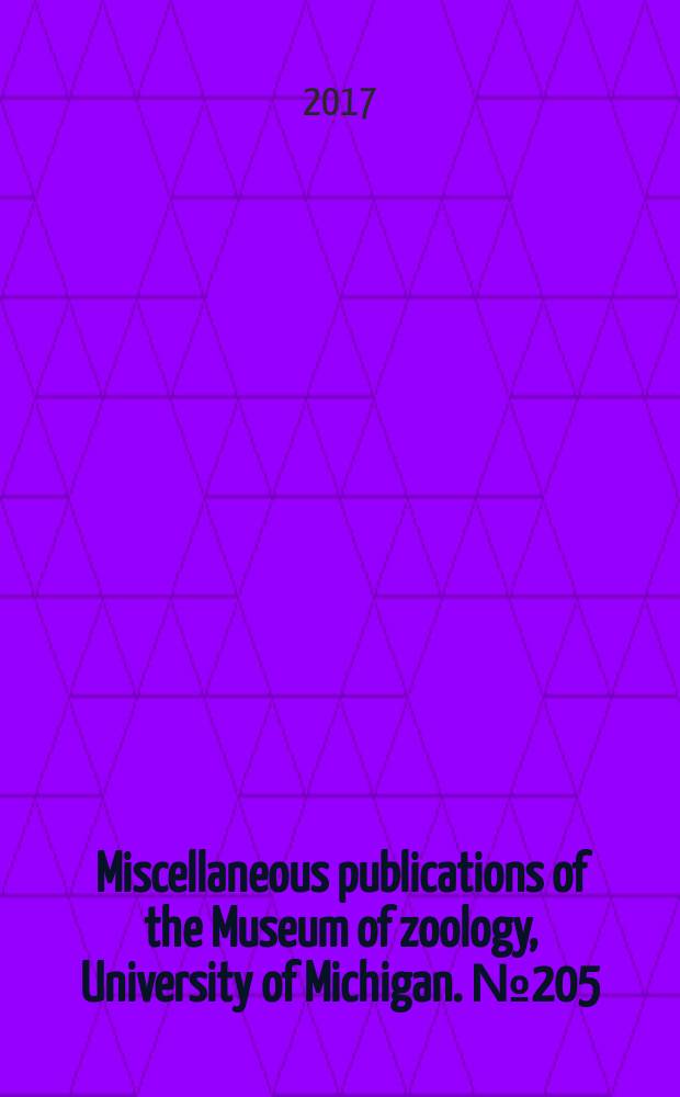 Miscellaneous publications [of the] Museum of zoology, University of Michigan. № 205 : A prolegomenon to the systematics of South American cottontall rabbits (Mammalia, Lagomorpha, Leporidae: Sylvilagus) = Пролегомен к систематике южноамериканских хлопок-кроликов