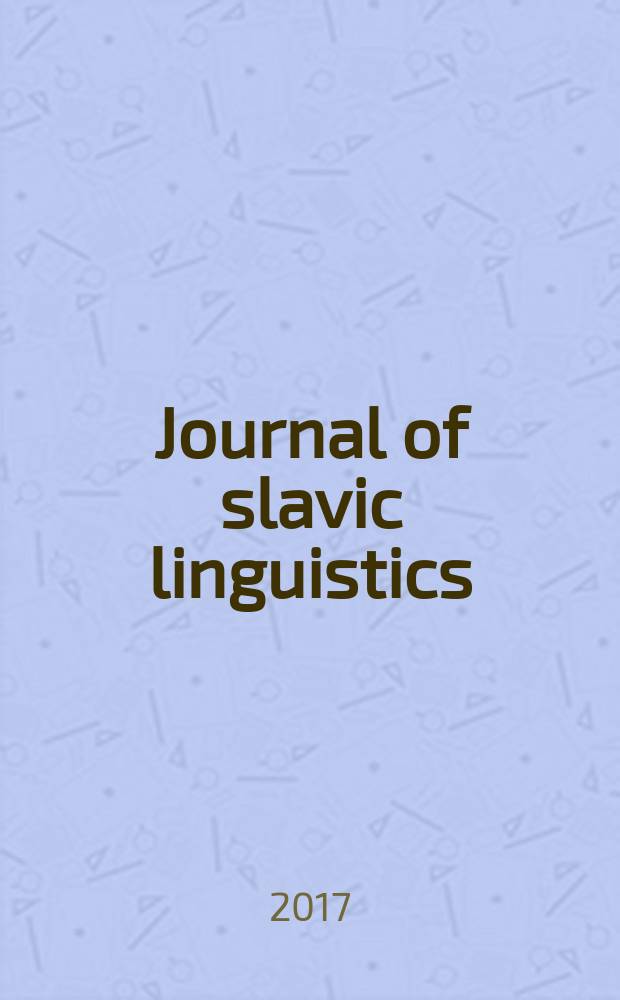 Journal of slavic linguistics : JSL. Vol. 25, № 1