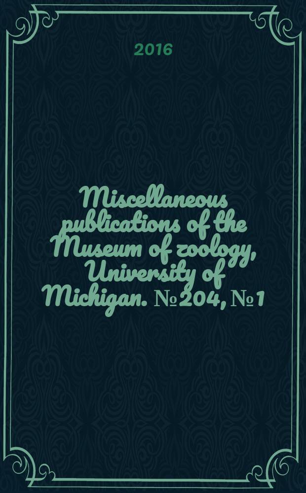 Miscellaneous publications [of the] Museum of zoology, University of Michigan. № 204, № 1 : Fishes of the Mio-Pliocene western Snake River Plain and vicinity = Рыбы мио-плеоценовых отложений запада реки Снейк