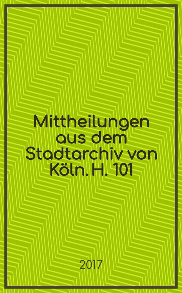 Mittheilungen aus dem Stadtarchiv von K&ouml;ln. H. 101 : Akten der Kulturverwaltung der Stadt K&ouml;ln, 1880-1930 = Документы управления культурой города Кельн, 1880-1930. том 2