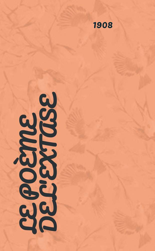 Le poème de l'extase : pour frand orchestre : op. 54