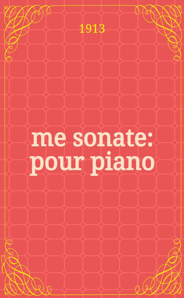 7-me sonate : pour piano : op. 64