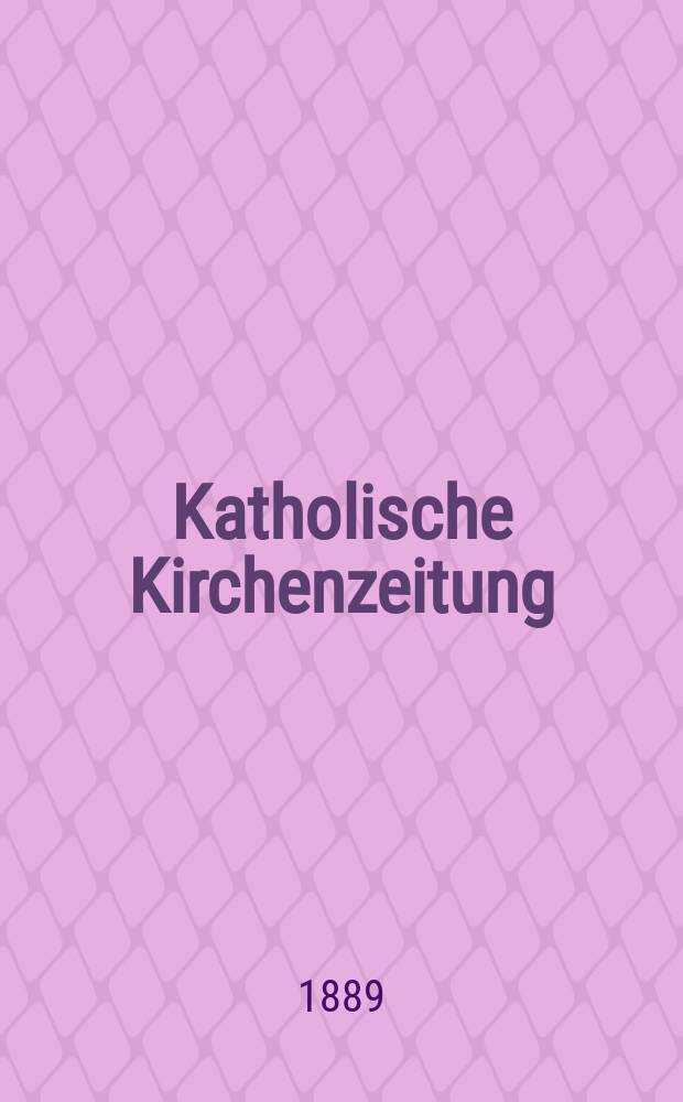 Katholische Kirchenzeitung : vormals "Salzburger Kirchenblatt". Jg. 29 1889, № 25