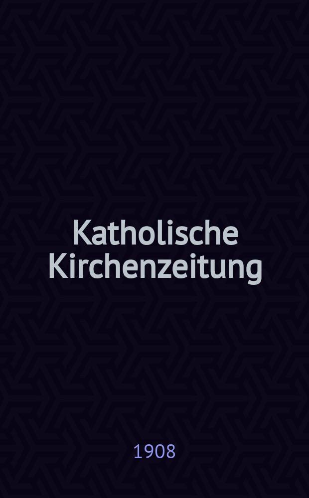 Katholische Kirchenzeitung : vormals "Salzburger Kirchenblatt". Jg. 48 1908, № 27