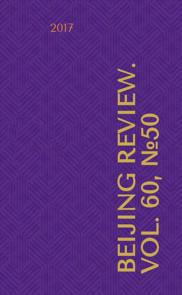 Beijing review. Vol. 60, № 50