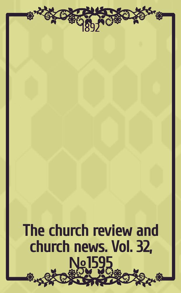 The church review and church news. Vol. 32, № 1595