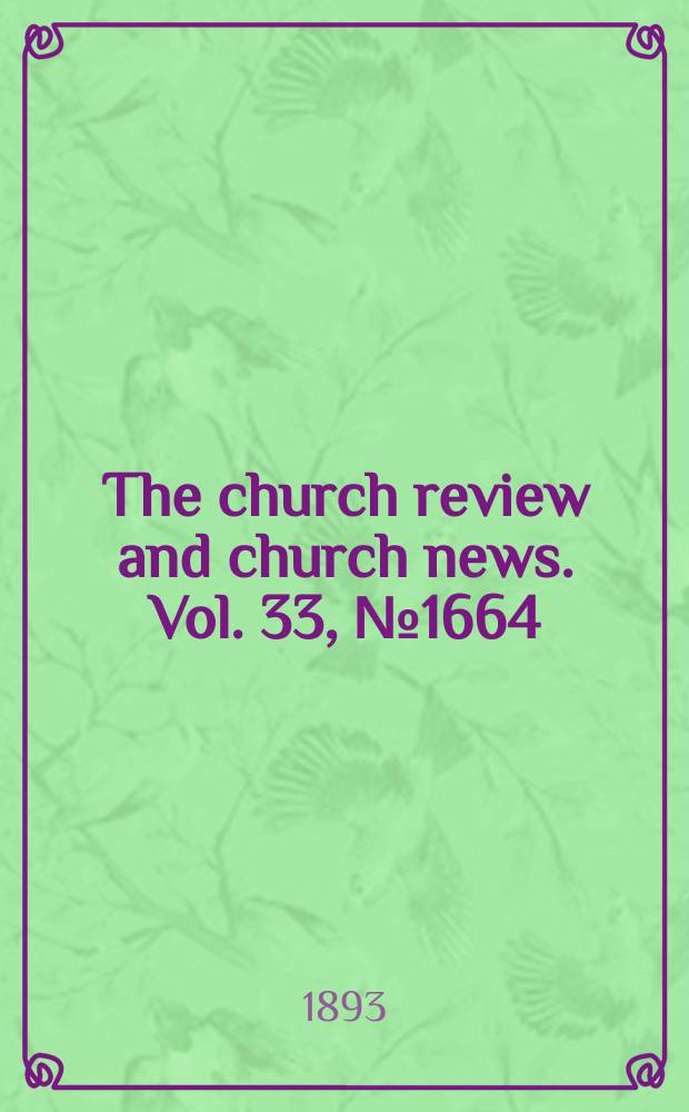 The church review and church news. Vol. 33, № 1664