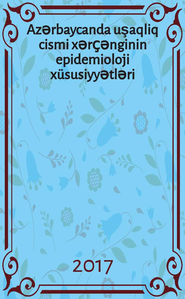 Azәrbaycanda uşaqliq cismi xәrҫәnginin epidemioloji xüsusiyyәtlәri : 3224.01 onkologiya : Tibb üzrә fәlsәfә d-ru elmi dәrәсәsi almag üçün tәgdim edilmiş diss. avtoreferati = Эпидемиологические особенности рака тела матки в Азербайджане